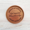 Noteworthy Chocolates Greetings Life Happens Personalized Chocolate Medallions - Box of 3 Personalized